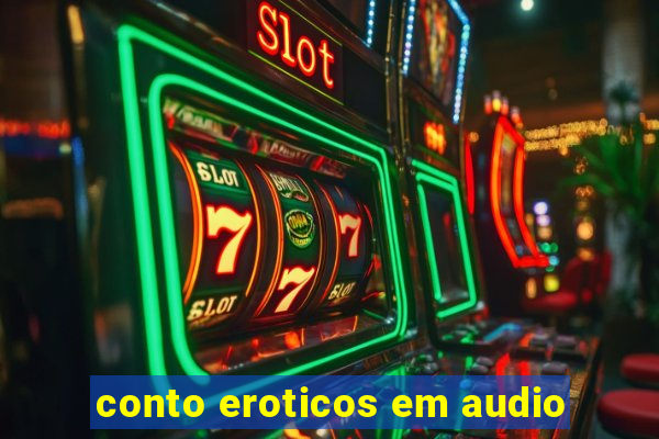 conto eroticos em audio